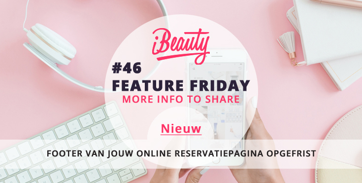 Feature Friday #46 - Verfrissing online reservatie